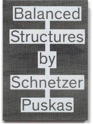 Balanced Structures by Schnetzer Puskas - 