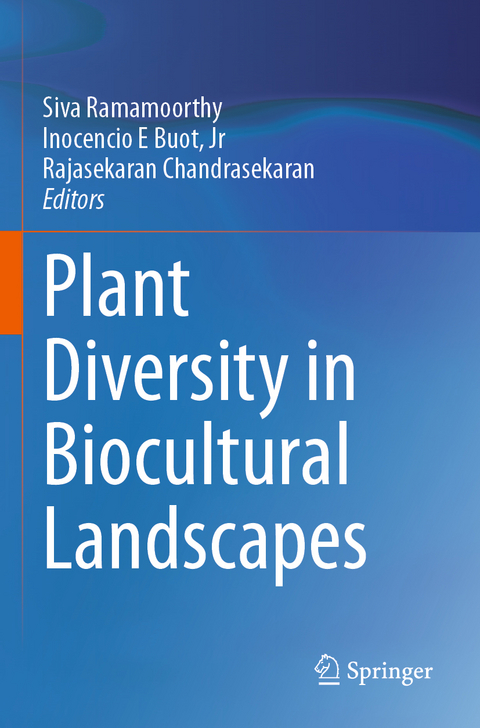 Plant Diversity in Biocultural Landscapes - 