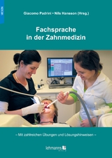Fachsprache in der Zahnmedizin - Padrini, Giacomo; Hansson, Nils