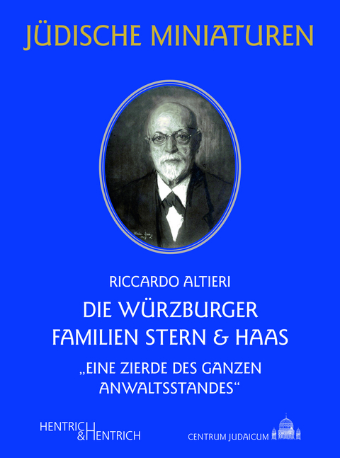 Die Würzburger Familien Stern & Haas - Riccardo Altieri