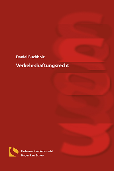 Verkehrshaftungsrecht - Daniel Buchholz