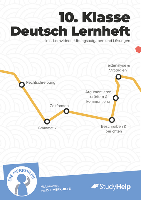 Deutsch Lernheft für 10. Klasse: Lernvideos, Aufgaben &amp; mehr - Diana Rohrbeck