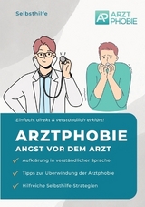 Arztphobie - Matthias Wiesmeier