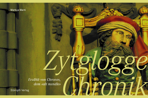 Zytglogge Chronik - Markus Marti