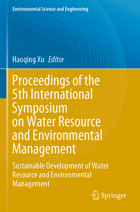 Proceedings of the 5th International Symposium on Water Resource and Environmental Management - 