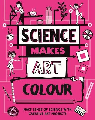 Science Makes Art: Colour - Hilary Devonshire