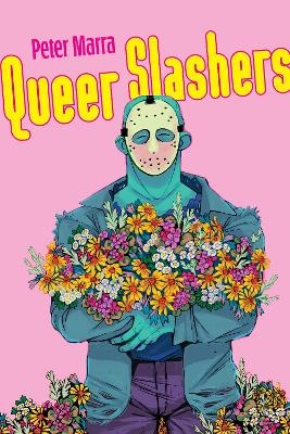 Queer Slashers - Peter Marra