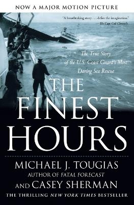 The Finest Hours - Michael Tougias, Casey Sherman