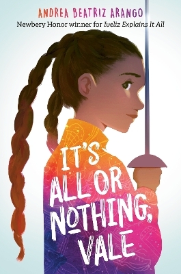 It's All or Nothing, Vale - Andrea Beatriz Arango