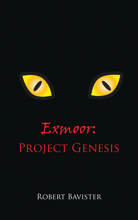 Exmoor: Project Genesis -  Robert Bavister