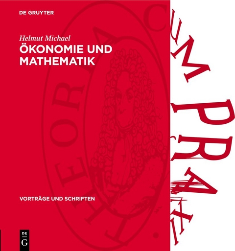 Ökonomie und Mathematik - Helmut Michael