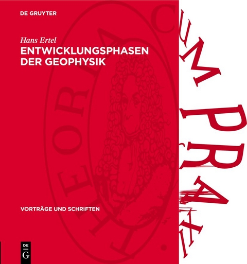 Entwicklungsphasen der Geophysik - Hans Ertel