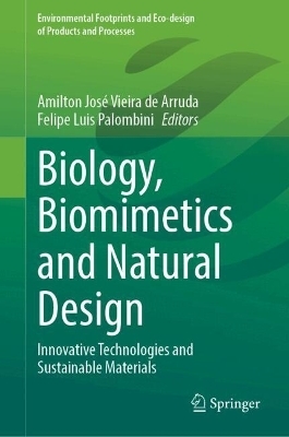 Biology, Biomimetics and Natural Design - 