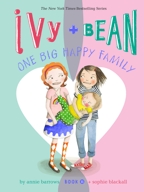 Ivy and Bean One Big Happy Family -  Annie Barrows