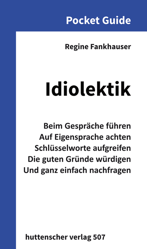 Idiolektik Pocket Guide - Regine Fankhauser