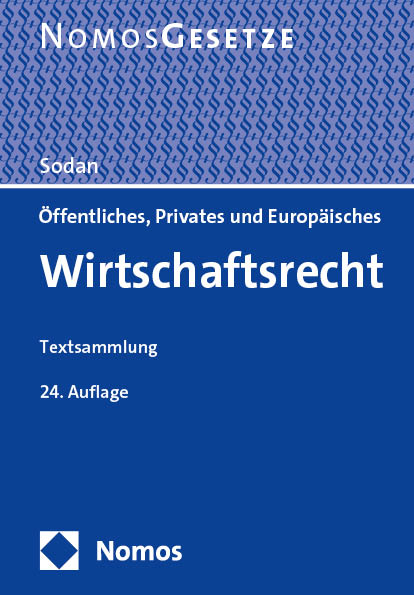 Öffentliches, Privates und Europäisches Wirtschaftsrecht - 