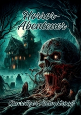 Horror-Abenteuer - Ela ArtJoy