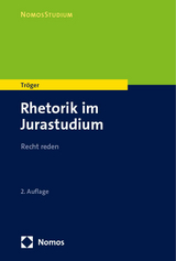 Rhetorik im Jurastudium - Tröger, Thilo