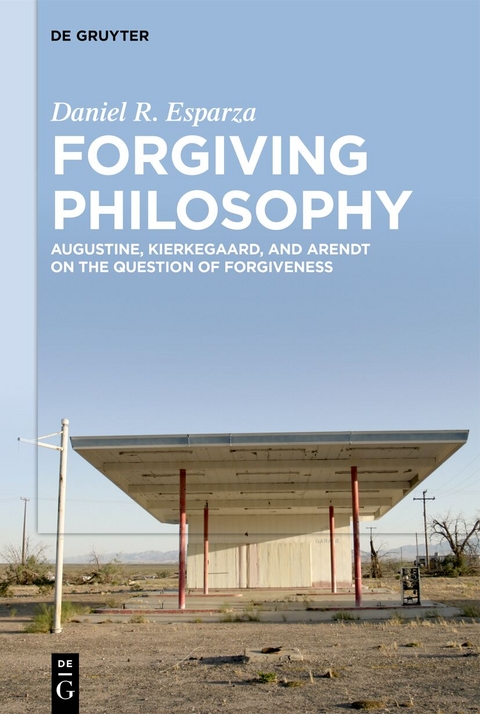 Forgiving Philosophy - Daniel R. Esparza