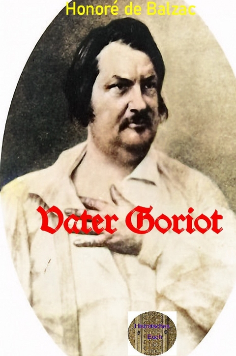 Vater Goriot - Honoré de Balzac