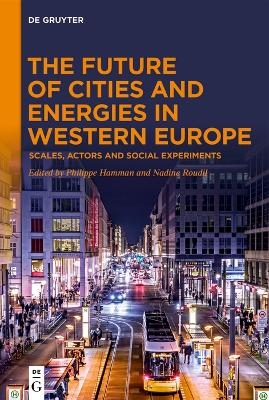 The Future of Cities and Energies in Western Europe - 