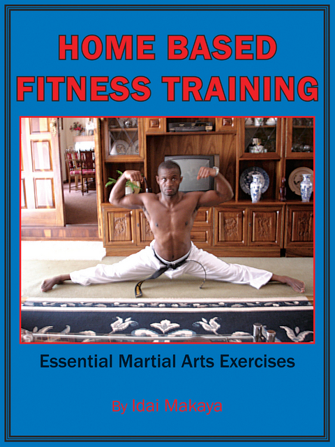 Home-Based Fitness Training - Idai Makaya