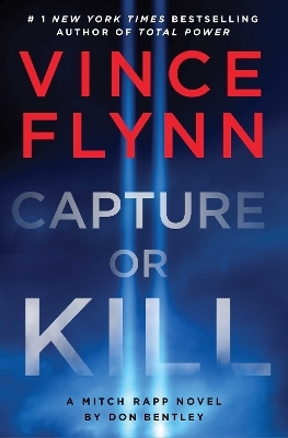 Capture or Kill - Vince Flynn, Don Bentley