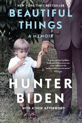 Beautiful Things - Hunter Biden