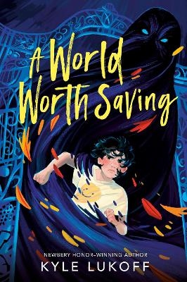 A World Worth Saving - Kyle Lukoff