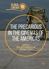 The Precarious in the Cinemas of the Americas - 