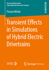 Transient Effects in Simulations of Hybrid Electric Drivetrains - Florian Winke