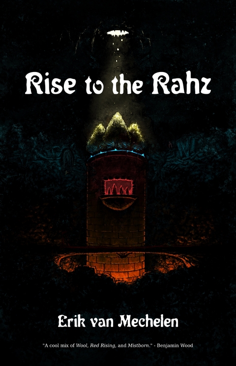 Rise to the Rahz -  Erik van Mechelen