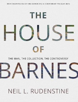 The House of Barnes - Neil L. Rudenstine