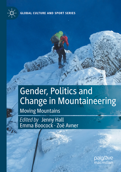 Gender, Politics and Change in Mountaineering - 