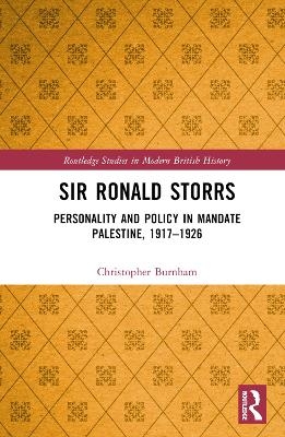Sir Ronald Storrs - Christopher Burnham