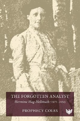 The Forgotten Analyst - Prophecy Coles