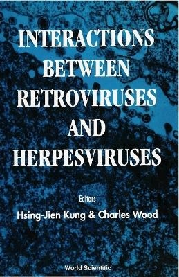 Interactions Between Retroviruses And Herpesviruses - 