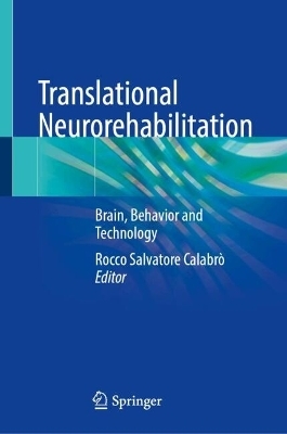 Translational Neurorehabilitation - 