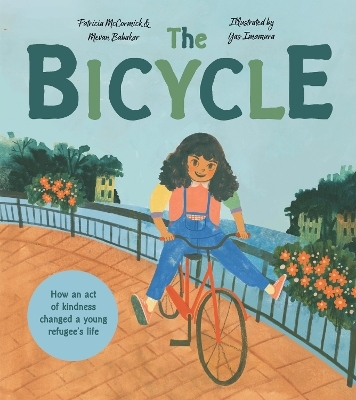 The Bicycle - Patricia McCormick, Mevan Babakar