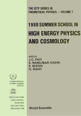 High Energy Physics And Cosmology - Proceedings Of The 1990 Summer School - 