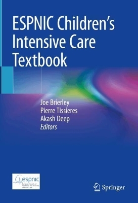ESPNIC Children’s Intensive Care Textbook - 