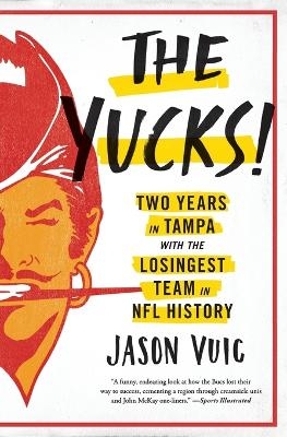 The Yucks - Jason Vuic