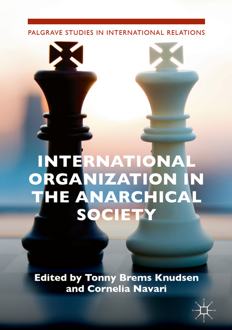 International Organization in the Anarchical Society - 