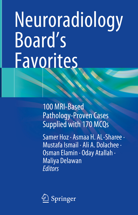 Neuroradiology Board's Favorites - 