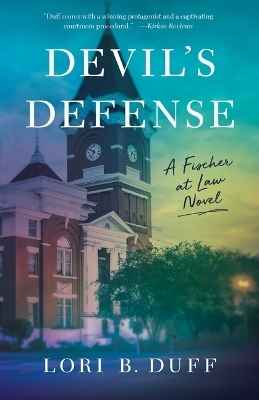 Devil's Defense - Lori B Duff