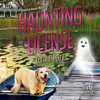 Haunting License - Carol J Perry