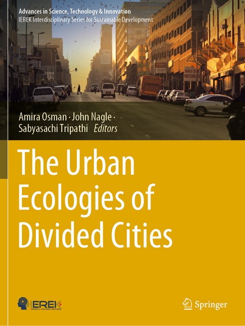 The Urban Ecologies of Divided Cities - 