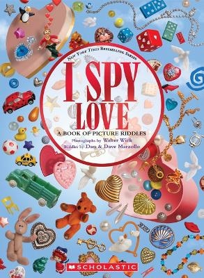 I Spy Love - Dan Marzollo, Dave Marzollo