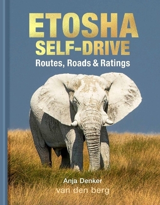 Etosha Self-Drive - Anja Denker