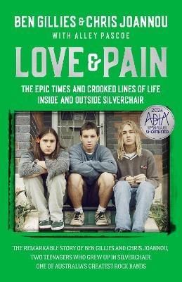 Love & Pain - Ben Gillies, Chris Joannou